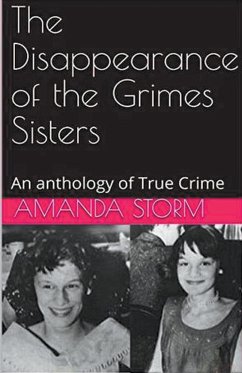 The Disappearance of the Grimes Sisters - Storm, Amanda
