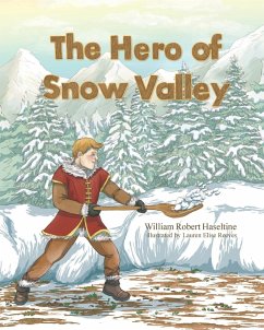 Hero of Snow Valley - Haseltine, William