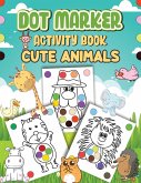 Dot Markers Activity Book Cute Animals