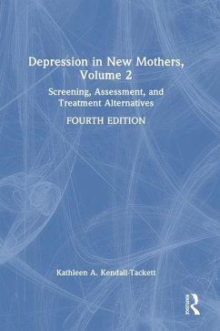 Depression in New Mothers, Volume 2 - Kendall-Tackett, Kathleen A