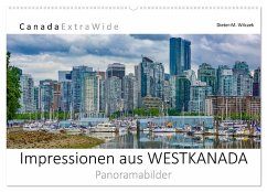 Impressionen aus Westkanada (Wandkalender 2025 DIN A2 quer), CALVENDO Monatskalender
