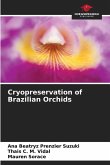 Cryopreservation of Brazilian Orchids