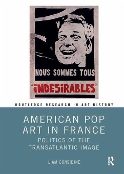 American Pop Art in France - Considine, Liam