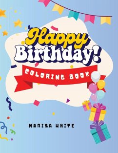 Happy Birthday to You Coloring Book - White, Marisa