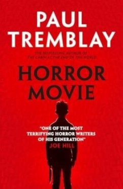 Horror Movie - Tremblay, Paul