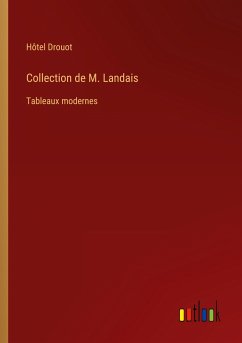 Collection de M. Landais