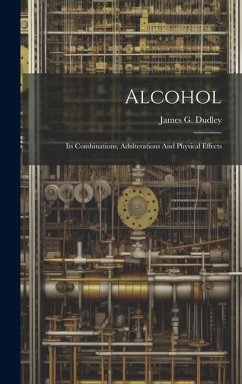 Alcohol - Dudley, James G
