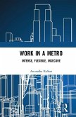 Work in a Metro