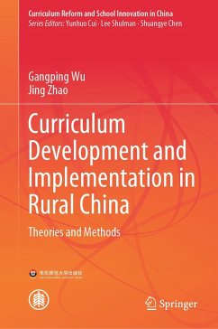 Curriculum Development and Implementation in Rural China - Wu, Gangping;Zhao, Jing