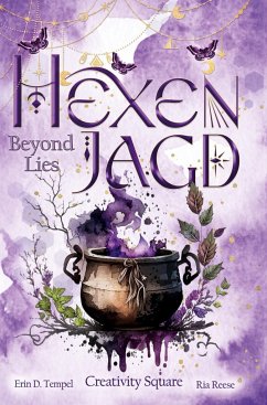 Hexenjagd: Beyond Lies - Square, Creativity;Reese, Ria;Tempel, Erin D.