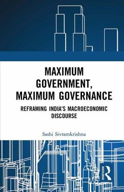 Maximum Government, Maximum Governance - Sivramkrishna, Sashi