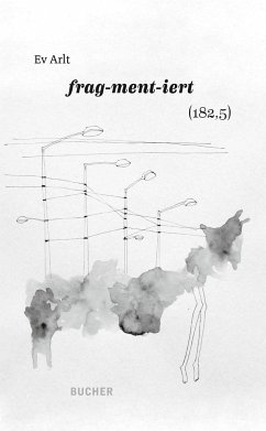 FRAG-MENT-IERT (182,5) - Arlt, Ev