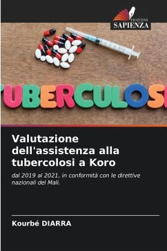 Valutazione dell'assistenza alla tubercolosi a Koro - DIARRA, Kourbé