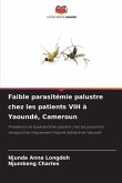 Faible parasitémie palustre chez les patients VIH à Yaoundé, Cameroun