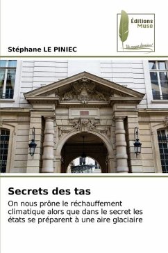 Secrets des tas - LE PINIEC, Stephane