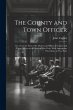 The County and Town Officer - Bild 1