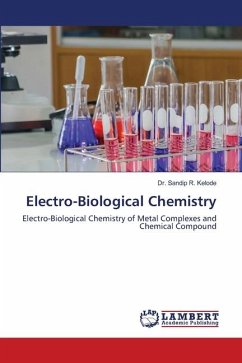 Electro-Biological Chemistry - Kelode, Dr. Sandip R.