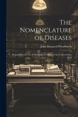 The Nomenclature of Diseases