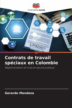 Contrats de travail spéciaux en Colombie - Mendoza, Gerardo