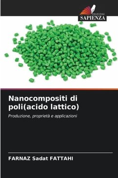 Nanocompositi di poli(acido lattico) - FATTAHI, FARNAZ Sadat