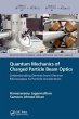 Quantum Mechanics of Charged Particle... - Bild 1