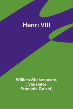 Henri VIII - Shakespeare, William