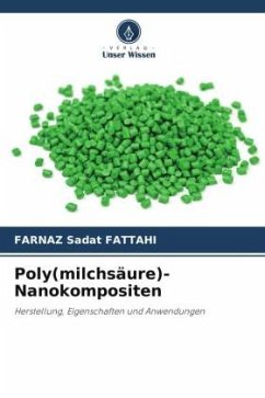 Poly(milchsäure)-Nanokompositen - FATTAHI, FARNAZ Sadat