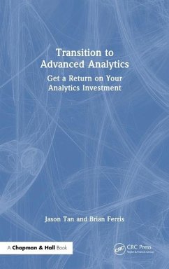 Transition to Advanced Analytics - Tan, Jason; Ferris, Brian