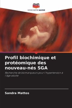 Profil biochimique et protéomique des nouveau-nés SGA - Mattos, Sandra