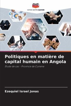 Politiques en matière de capital humain en Angola - Jonas, Ezequiel Israel