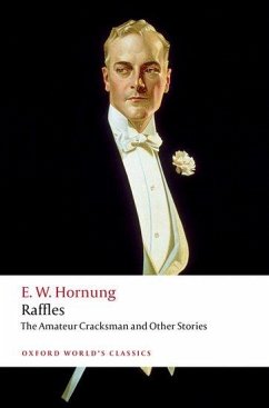 Raffles: The Amateur Cracksman - Hornung, E W; Daly, Nicholas