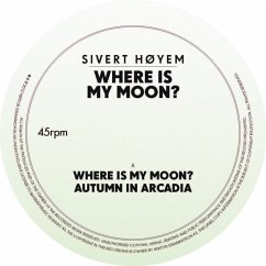 Where Is My Moon? - Höyem,Sivert