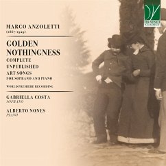 Golden Nothingness - Complete Unpublished Art Song - Costa,Gabriella/Nones,Alberto