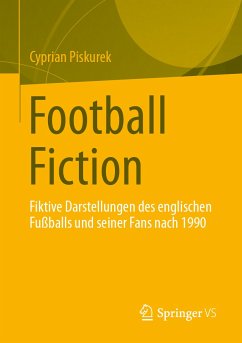 Football Fiction (eBook, PDF) - Piskurek, Cyprian