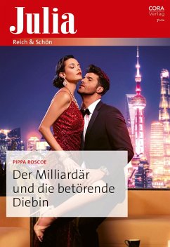 Der Milliardär und die betörende Diebin (eBook, ePUB) - Roscoe, Pippa