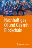 Nachhaltiges Öl und Gas mit Blockchain (eBook, PDF)