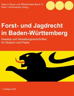 Forst- und Jagdrecht in Baden-Württemberg (eBook, ePUB)