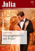 Hauptgewinn - ein Prinz! (eBook, ePUB)