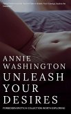 Unleash Your Desires (eBook, ePUB)