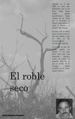 El roble seco (eBook, ePUB) - Rodriguez, Carlos