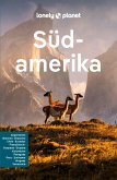 LONELY PLANET Reiseführer E-Book Südamerika (eBook, PDF)
