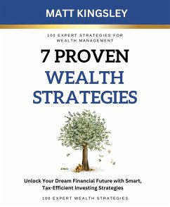 7 Proven Wealth Strategies (eBook, ePUB) - Kingsley, Matt
