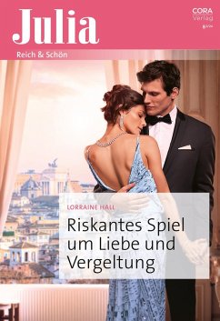 Riskantes Spiel um Liebe und Vergeltung (eBook, ePUB) - Hall, Lorraine