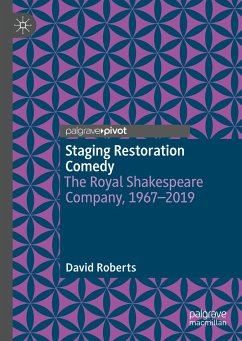 Staging Restoration Comedy (eBook, PDF) - Roberts, David