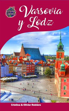 Varsovia y Lodz (eBook, ePUB) - Rebiere, Cristina; Rebiere, Olivier