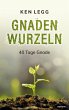 Gnadenwurzeln (eBook, ePUB) - Bild 1