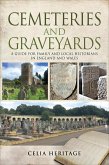Cemeteries and Graveyards (eBook, ePUB) Cemeteries and Graveyards (eBook, ePUB)