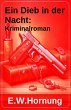 Ein Dieb in der Nacht: Kriminalroman... - Bild 1