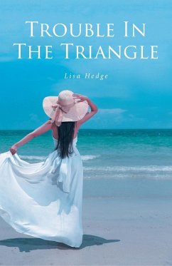 Trouble In The Triangle (eBook, ePUB) - Hedge, Lisa