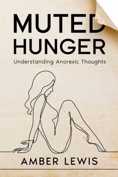 Muted Hunger (eBook, ePUB) - Lewis, Amber